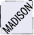 Madison